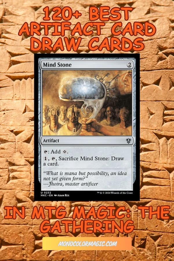 Best artifact card draw pinterest image for mono color magic, featuring MTG Mind Stone card