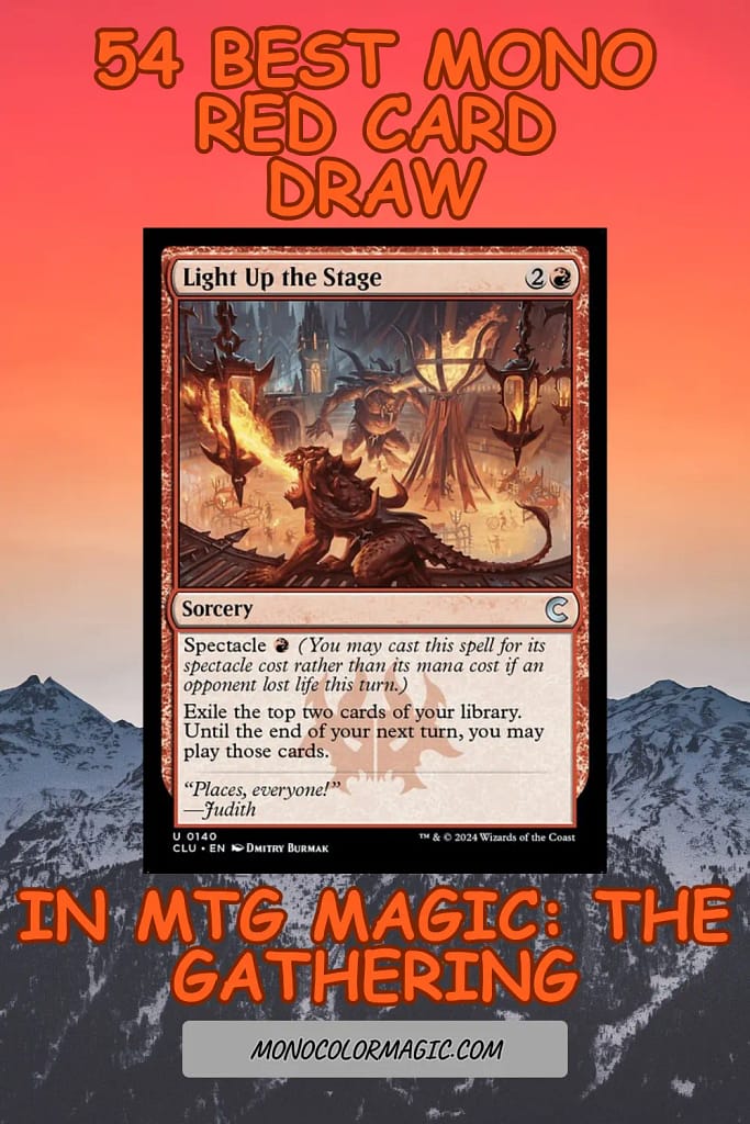 Pinterest pin image that contains MTG card Light Up the Stage and the title of this post