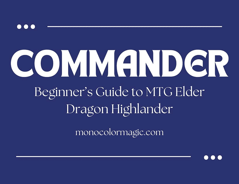 Beginners Guide to Commander Format MTG Magic: the Gathering